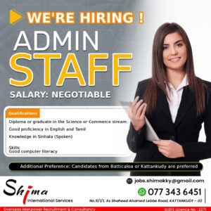 Office Staff Vacancy Kattankudy - We are Hiring Office Staff at Shima International Service Kattankudy - Kattankudy Ads (KKY ADS)