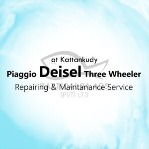 Piaggio Diesel Three Wheel Repairing Maintenance Service At Kattankudy - Piaggio Diesel Three Wheel Repairing & Maintenance Service at Kattankudy - Kattankudy Ads (KKY ADS)