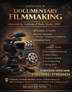 Certificate Course In Documentary Filmmaking - 🫵INTAKE NOW: “CERTIFICATE COURSE IN DOCUMENTARY FILMMAKING” - Kattankudy Ads (KKY ADS)