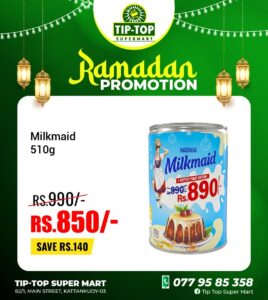 Ramadan Special Offer At Tip Top Super Mart Kattankudy - Ramadan Special Offer at Tip Top Super Mart Kattankudy - Kattankudy Ads (KKY ADS)