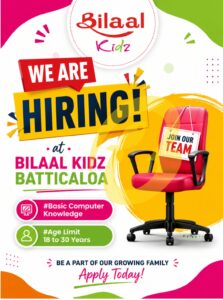 Billal Kidz Batticaloa - Billal Kidz Batticaloa நிறுவனத்திற்கு ஆடகள் தேவை - Kattankudy Ads (KKY ADS)