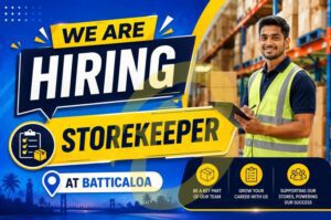 We Are Hiring Storekeeper Batticaloa - Storekeeper தேவை - Distribution Agency Batticaloa - Kattankudy Ads (KKY ADS)