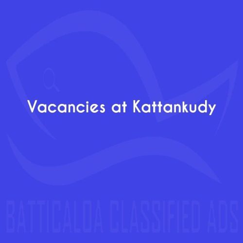 VACANCY-KATTANKUDY-5155